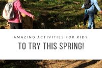 Fun Spring Activities for Kids: Outdoor Crafts, Games & Ideas