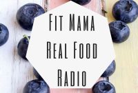 Fit Mama Real Food Radio Ep. 8: How Working Moms Prioritize Nutritious Meals with Nicole Morrissey