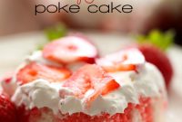 Strawberry Jello Poke Cake Recipe: Moist, Fruity Dessert