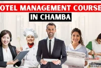 Hotel Management Courses in Chamba: Careers, Colleges & Fees
