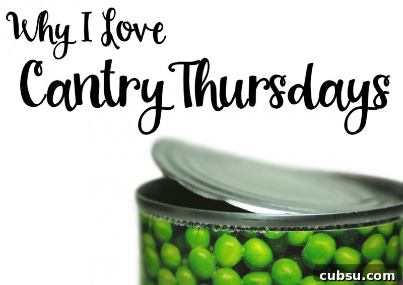 Why I Love Cantry Thursdays!