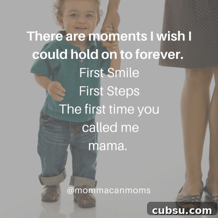 There are moments I wish I could hold on to forever