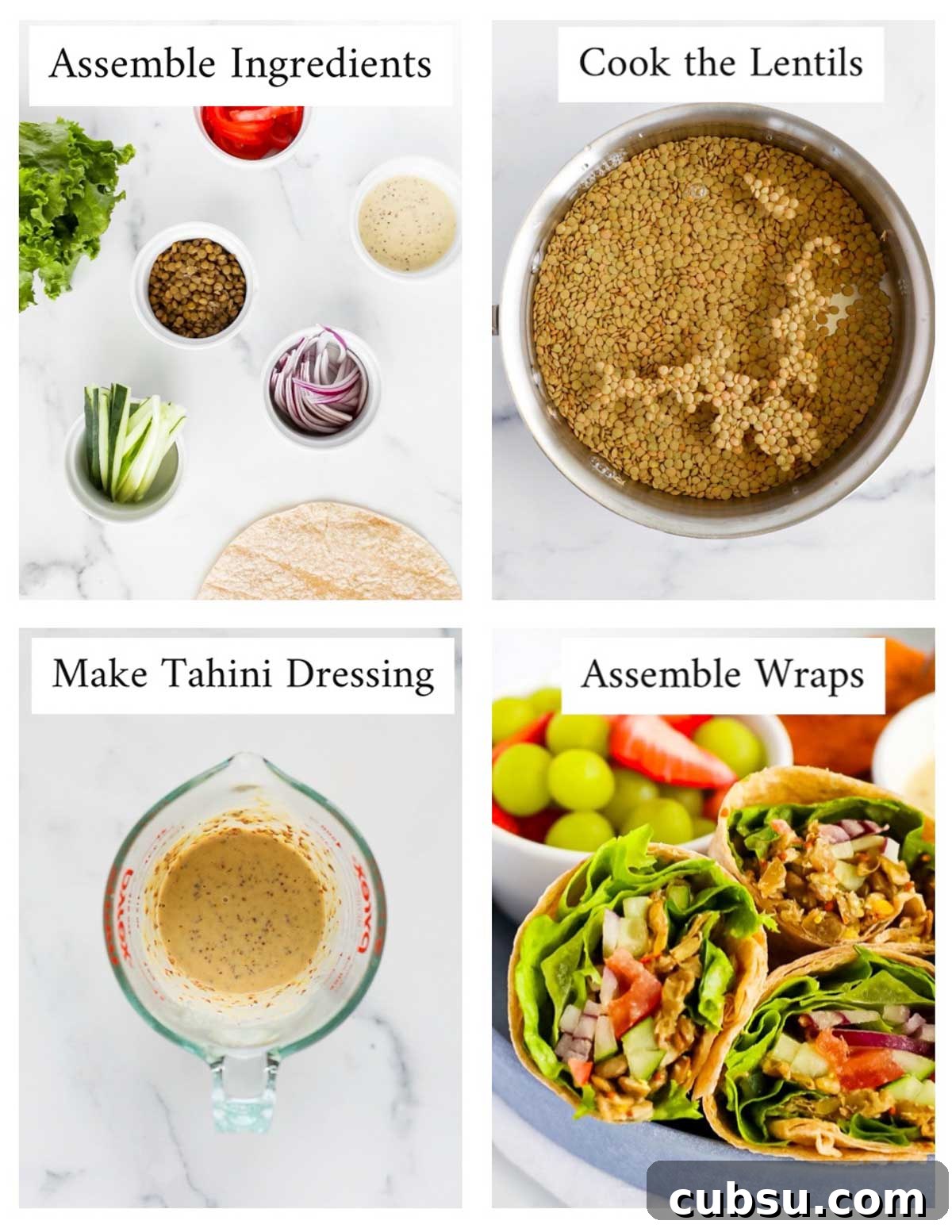Four pictures with labels including: assemble ingredients, cook the lentils, make tahini dressing, assemble wraps